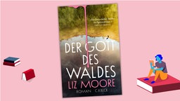 Cover Liz Moore - Der Gott des Waldes