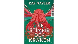 Buchcover: Ray Nayler: Die Stimme der Kraken