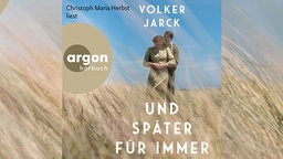 Hörbuch-Cover: Volker Jarck: Und später für immer