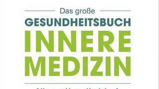 Buchtitel: "Das große Gesundheitsbuch – Innere Medizin"