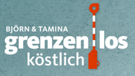 Tamina Kallert und Björn Freitag mit dem Schriftzug Grenzenlos köstlich