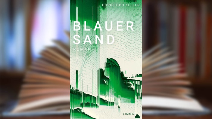 Buchcover: "Blauer Sand" von Christoph Keller