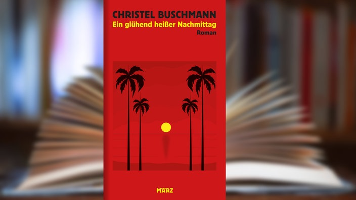 Buchcover: "Ein glühend heißer Nachmittag" von Christel Buschmann