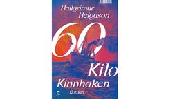 Buchcover: "60 Kilo Kinnhaken" von Hallgrímur Helgason