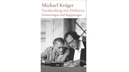 Buchcover: "Verabredung mit Dichtern: Erinnerungen und Begegnungen" von Michael Krüger