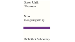 Buchcover: "Store Kongensgade 23" von Søren Ulrik Thomsen