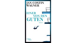 Buchcover: "Einer von den Guten" von Jan Costin Wagner.