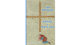 Buchcover: "Engel & Heilige" von Eliot Weinberger