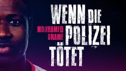 Mouhamed Dramé - Wenn die Polizei tötet