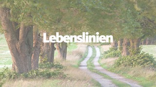 Teaser Lebenslinien - Lokalzeit am Samstag