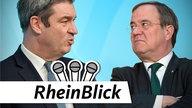 Markus Söder und Armin Laschet 