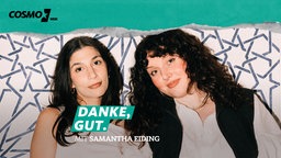 Danke, gut:  Samantha Eiding über den Suizid ihrer Mutter - Samantha Eiding und Miriam Davoudvandi gemeinsam auf dem Podcastcover