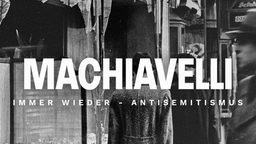 Machiavelli - Immer wieder Antisemitismus