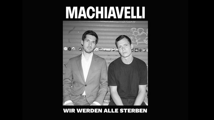 Machiavelli - Tod: Wir alle werden sterben