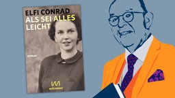 Elfi Conrad - Als sei alles leicht