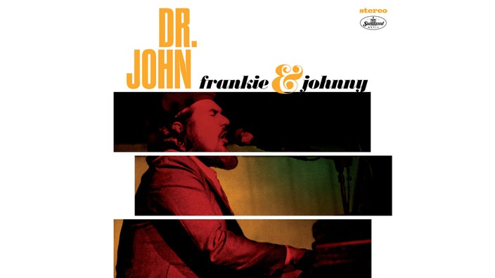 Albumcover von "Frankie & Johnny" von Dr. John