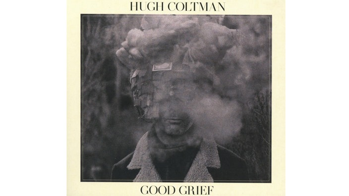 Albumcover von "Good Grief" von Hugh Coltman