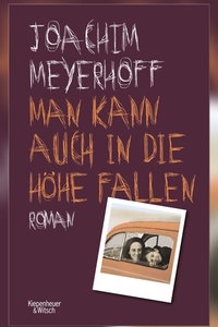 WDR 4 Buchtipp: "Man kann auch in die Höhe fallen" von Joachim Meyerhoff