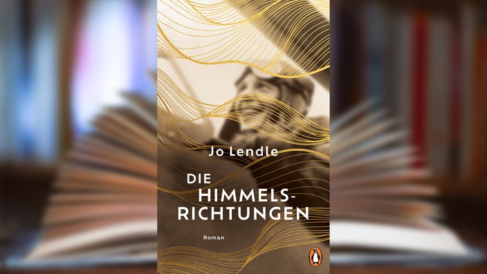 Buchcover: "Die Himmelsrichtungen" von Jo Lendle 