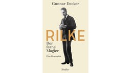 Buchcover: "Rilke. Der ferne Magier" von Gunnar Decker