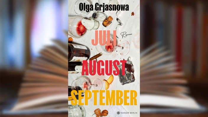 Buchcover: "Juli, August, September" von Olga Grjasnowa