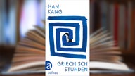 Buchcover: "Griechischstunden" von Han Kang