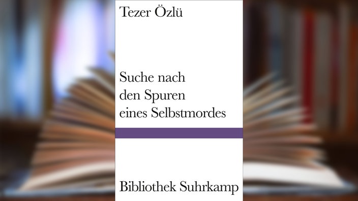 Buchcover: "Suche nach Spuren eines Selbstmordes" von Tezer Özlü