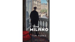 Buchcover: "Hotel Milano" von Tim Parks