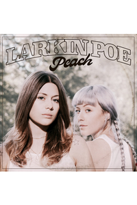 Larkin Poe - Cast 'em out