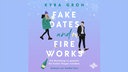 Kyra Groh: Fake Dates and Fireworks