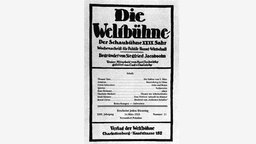 Das Titelblatt der letzten Ausgabe der "Weltbühne", die am 14.3.1933 nicht mehr erschienen ist