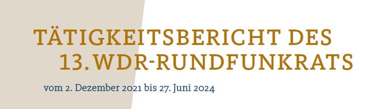 Deckblatt des digitalen Tätigkeitsberichts der ersten Amtsperiode des WDR-Rundfunkrats